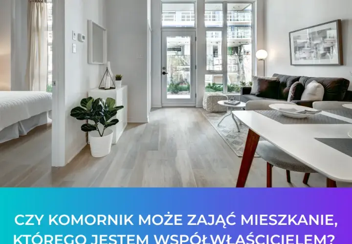 Kiedy komornik może zająć mieszkanie? Poznaj kluczowe warunki i zasady