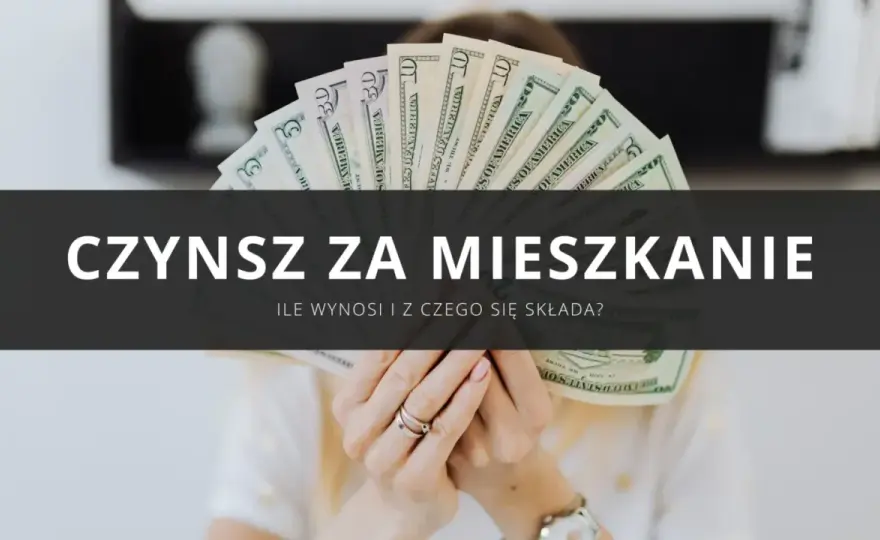 Czynsz administracyjny ile wynosi? Sprawdź, co wpływa na koszty