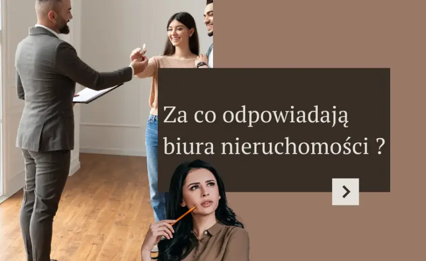 Za co odpowiada biuro nieruchomości? Kluczowe usługi i funkcje