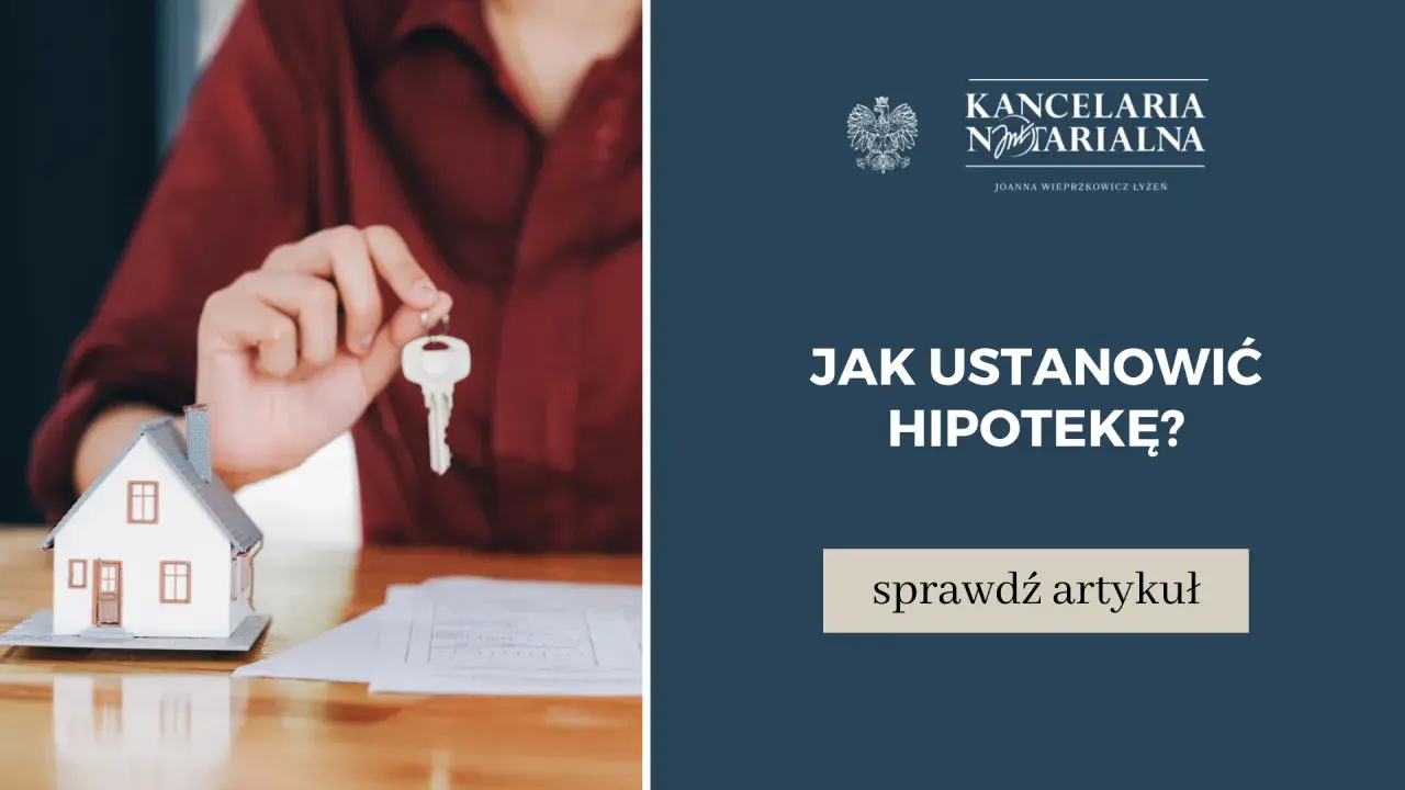 Jak ustanowić hipotekę: uniknij kosztów i błędów w procesie